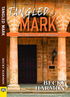 Tangled Mark 1594934851 Book Cover