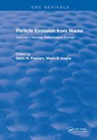 Particle Emission from Nuclei: Volume I: Nuclear Deformation Energy 1315896281 Book Cover