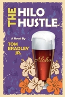 The Hilo Hustle (The Noelani Lee Mysteries) B0F2KD6J4V Book Cover