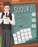SUDOKU: 144 Puzzles easy to hard, Ideal for your commute, to challenge yourself at home, and for addicts of this brainbashing game, both kids and adults. B08GV91YXX Book Cover
