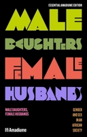 Male Daughters, Female Husbands: Gender and Sex in an African Society 0862325951 Book Cover