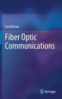 Fiber Optic Communications 9813346671 Book Cover