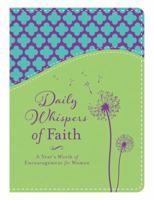 Daily Whispers of Faith: A Year's Worth of Encouragement for Women 1683220196 Book Cover