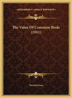 The Value Of Common Birds 1012301524 Book Cover