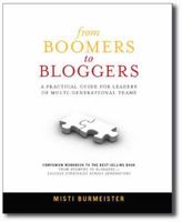 From Boomers to Bloggers: Workbook and Resources 0980220920 Book Cover