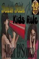 Devious Deeds: Kids Rule 1523336250 Book Cover