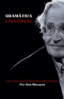 Gramática Universal: Una Guía de la Psicología Chomskiana (Teorías Psicológicas) (Spanish Edition) B0GPDNJZL7 Book Cover