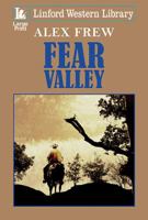 Fear Valley 1444839411 Book Cover