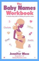 The Baby Names Workbook 1539033295 Book Cover