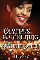 Olympus Awakening: The Olympian Queen 1950745147 Book Cover
