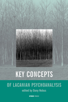 Key Concepts of Lacanian Psychoanalysis 189274614X Book Cover