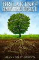 Breaking Generational Curses, II 1981338373 Book Cover