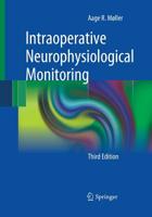 Intraoperative Neurophysiological Monitoring 1493938975 Book Cover