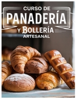 Curso de Panadería y Bollería Artesanal B0FWRYF3NN Book Cover