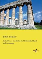 Zeittafeln Zur Geschichte Der Mathematik, Physik Und Astronomie 3956108779 Book Cover