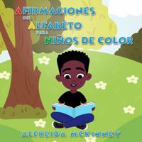 Afirmaciones Del Alfabeto Para Niños De Color 1950649318 Book Cover