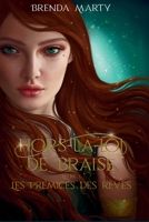 Les Prémices Des Rêves 2957917505 Book Cover