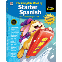 The Complete Book of Starter Spanish, Grades Preschool - 1 1483826856 Book Cover