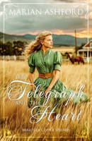 The Telegraph and the Heart (Hearts of Copper Springs) B0G6KJDCGL Book Cover