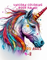 Unicorn Coloring Book Kawaii: Rainbow Dreams a Whimsical Unicorn Coloring Adventure for Ages 4-8 B0C8QFPX4R Book Cover