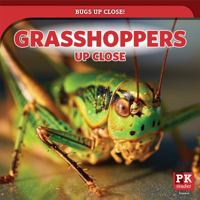 Grasshoppers Up Close 1725307901 Book Cover