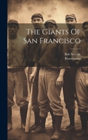 The Giants Of San Francisco 1022232908 Book Cover