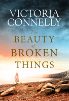 The Beauty of Broken Things 1542008166 Book Cover