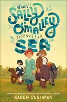 When Sally O'Malley Discovered the Sea 0593650573 Book Cover