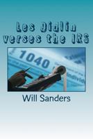 Les Didlin verses the IRS 1507587767 Book Cover