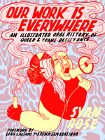 Our Work Is Everywhere 1551528150 Book Cover