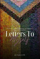 Letters to Myself Volume 5: LGBTQIA+, Parental Estrangement, & Parental Alienation B0F5FJCP82 Book Cover