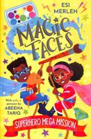 Superhero Mega Mission: Magic Faces #2 1915235545 Book Cover