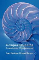 Compartimientos: Compartimientos y Comportamientos 1450277098 Book Cover