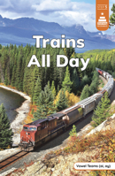Trains All Day (Stairway Decodables Nonfiction Step 5) B0DWDQ4H7K Book Cover