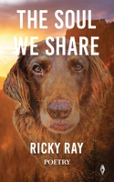 The Soul We Share 1915789257 Book Cover