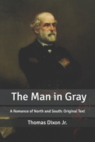 The Man in Gray: Large Print 9356715122 Book Cover