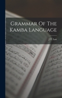 Grammar Of The Kamba Language 1017250278 Book Cover