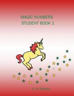 Magic Numbers Student Book 1 1495342050 Book Cover