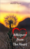 Whispers from The Heart B08W7CWV6B Book Cover