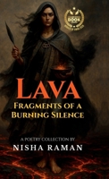 Lava: Fragments of a Burning Silence B0FS7Z9GNH Book Cover