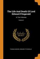 The Life and Death of Lord Edward Fitzgerald; 2 1275727735 Book Cover