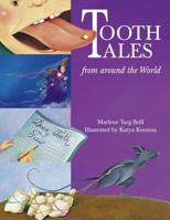 Tooth Tales from Around the World 0881063991 Book Cover