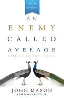 An Enemy Called Average 089274765X Book Cover