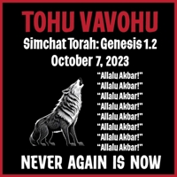 Tohu Vavohu: SIMCHAT TORAH OCTOBER 7TH 2024: Entire Countries Are Hijacked by Terrorist Organizations B0DSSZNLQ4 Book Cover