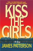Kiss the Girls 0446601241 Book Cover