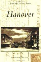 Hanover (Postcard History) 073853899X Book Cover