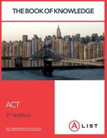 The Book of Knowledge - ACT 5th Edition 0989160556 Book Cover