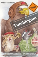Tumblegum 1689369388 Book Cover