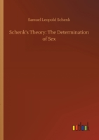 Schenk's Theory: The Determination of Sex 9357919139 Book Cover
