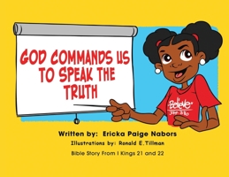 God Commands us to Speak the Truth 1087935601 Book Cover